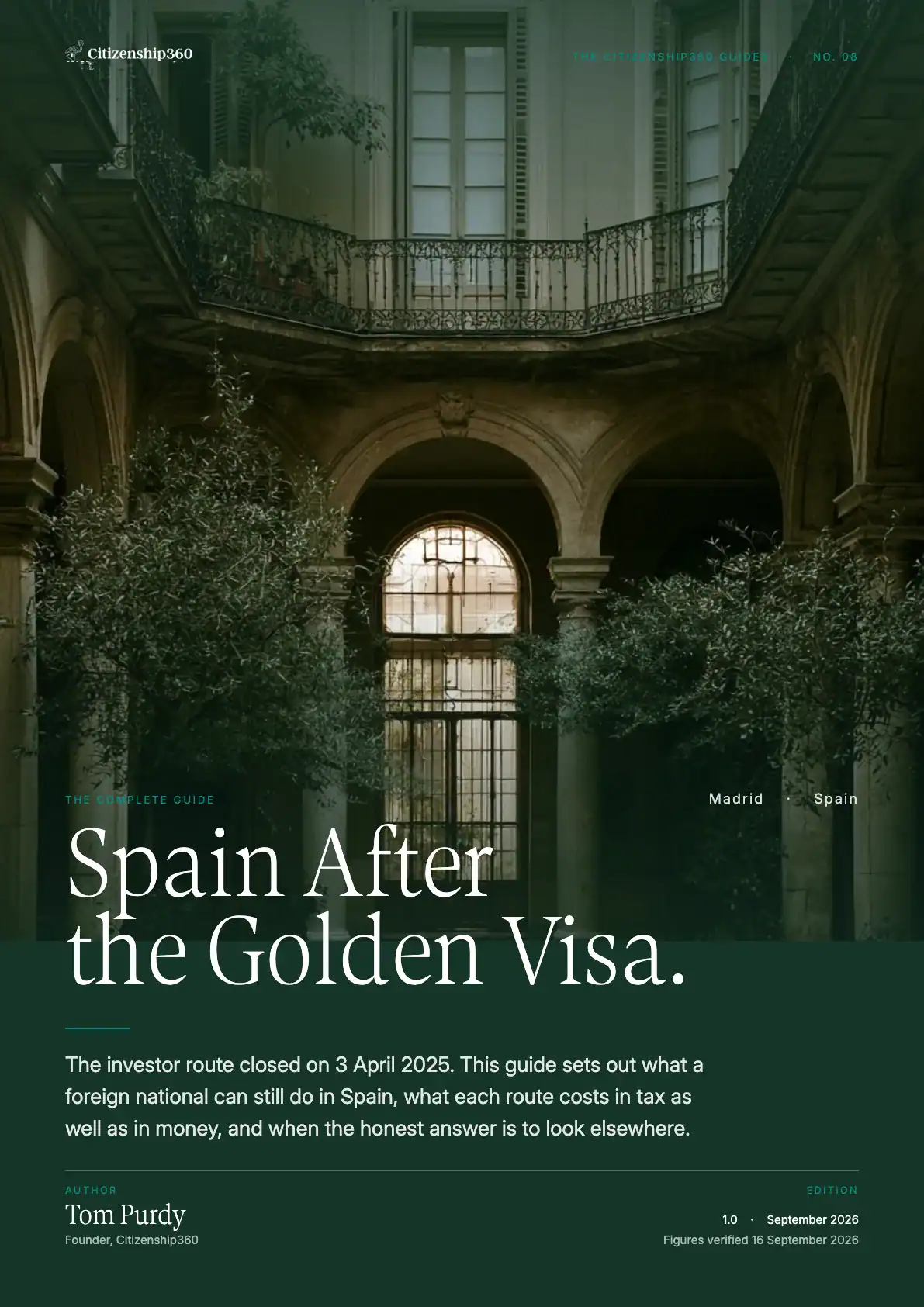 | Citizenship 360 Spain Residency Routes After the Golden Visa the Complete Guide Citizenship360 Guide No 08